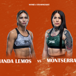 Amanda Lemos vs Montserrat Ruiz