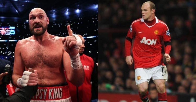 Tyson Fury and Wayne Rooney