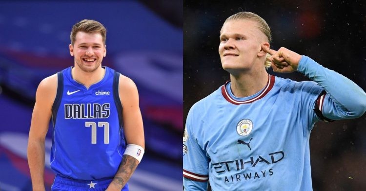 Luka Doncic and Erling Haaland