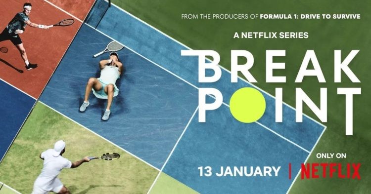 Break Point, a documentary by Netflix