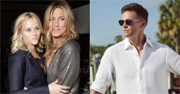 Reese Witherspoon with Jennifer Aniston (left) and Tom Brady (right)