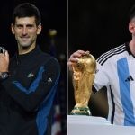 Novak Djokovic and Lionel Messi