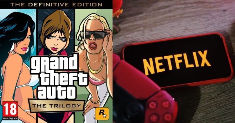 GTA Trilogy becomes biggest game for Netflix