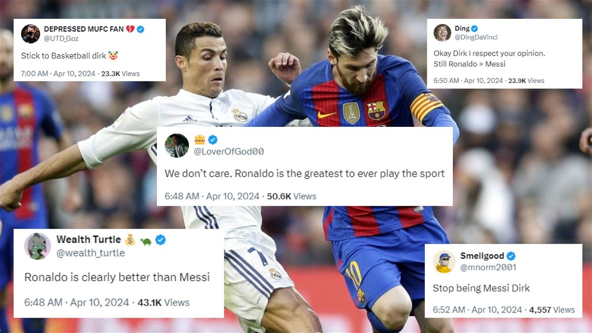 Fans react to Dirk Nowitzki's take on Ronaldo vs Messi debate